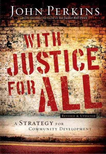 With Justice for All: A Strategy for Community Development cover