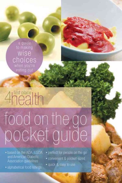 Food on the Go Pocket Guide: A Guide To Making Wise Choices When You're Eating Out (First Place 4 Health) cover
