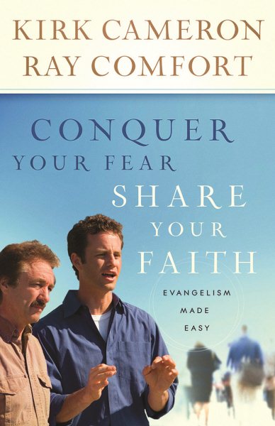 Conquer Your Fear Share Your Faith cover