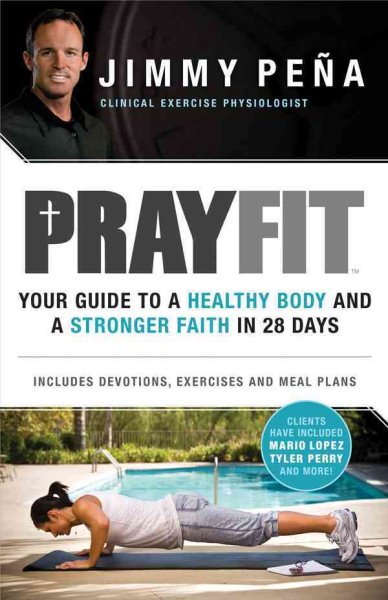 Prayfit: Your Guide to A Healthy Body and A Stronger Faith in 28 Days cover