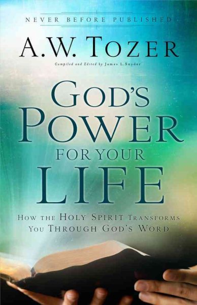 God's Power for Your Life: How the Holy Spirit Transforms You Through God's Word cover
