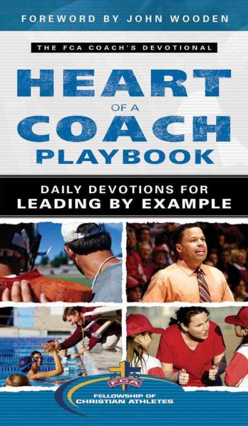 The Heart of a Coach Playbook: Daily Devotions for Leading by Example cover