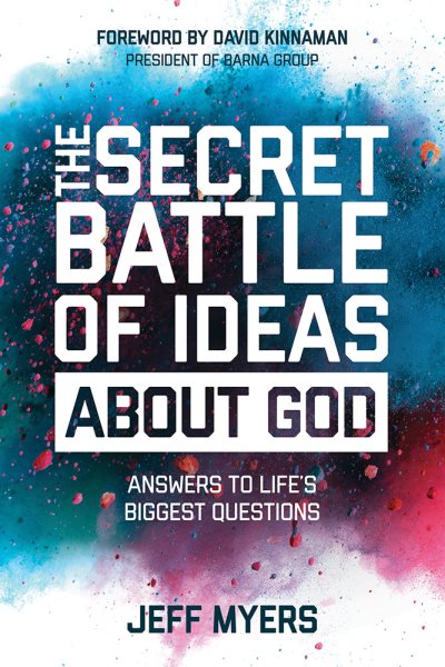 The Secret Battle of Ideas about God: Answers to Life's Biggest Questions cover