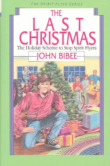 The Last Christmas (Spirit Flyer Series) cover