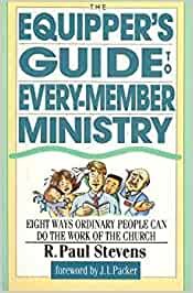 The Equipper's Guide to Every-Member Ministry: Eight Ways Ordinary People Can Do the Work of the Church cover