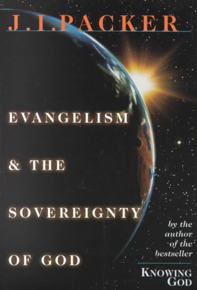 Evangelism & the Sovereignty of God cover
