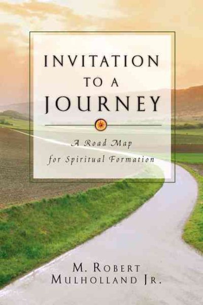 Invitation to a Journey: A Road Map for Spiritual Formation cover