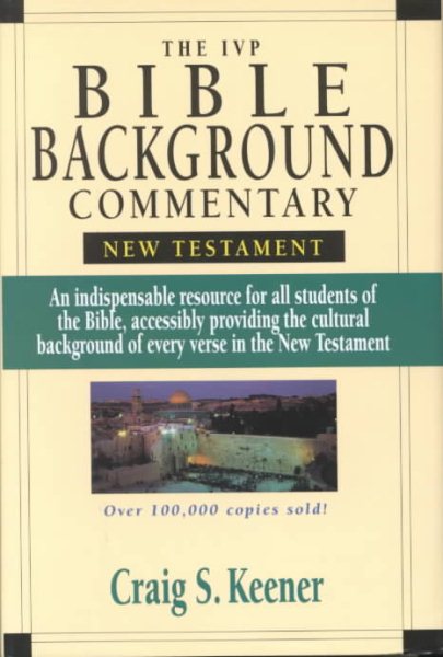 The IVP Bible Background Commentary: New Testament cover
