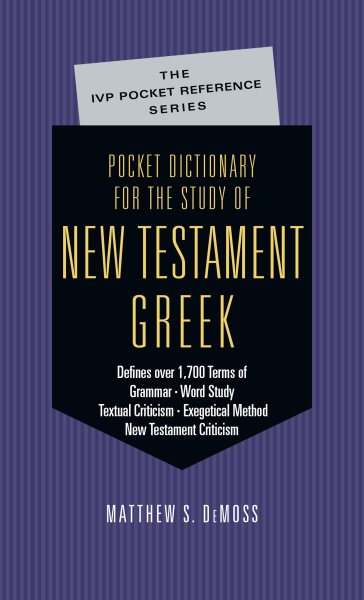 Pocket Dictionary for the Study of New Testament Greek (IVP Pocket Reference) cover