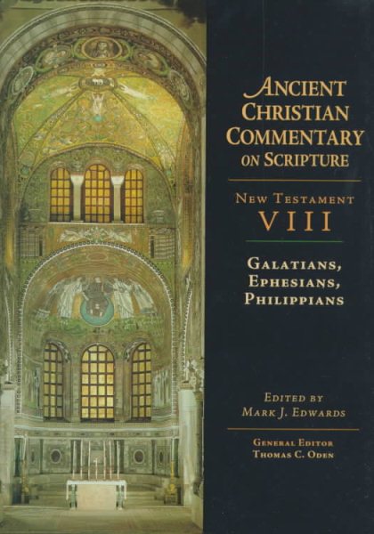 Galatians, Ephesians, Philippians (Ancient Christian Commentary on Scripture) cover