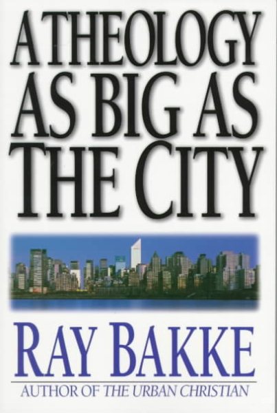 A Theology as Big as the City cover
