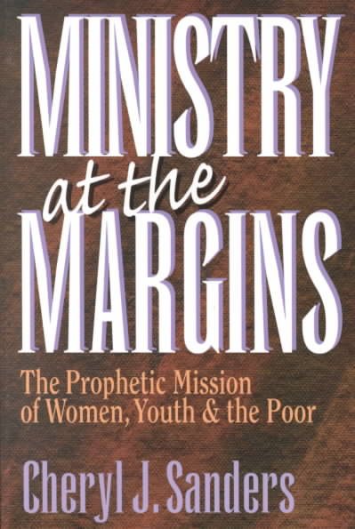 Ministry at the Margins: The Prophetic Mission of Women, Youth & the Poor cover