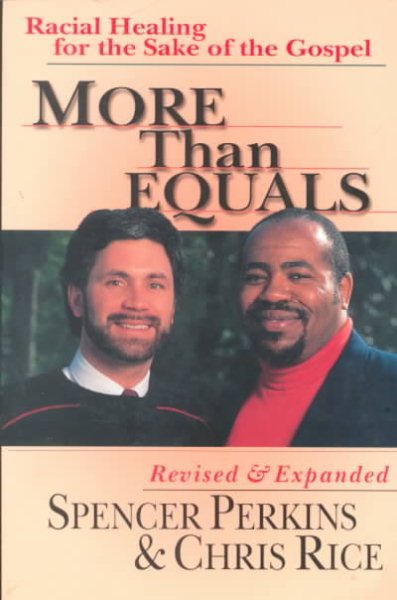 More Than Equals: Racial Healing for the Sake of the Gospel cover