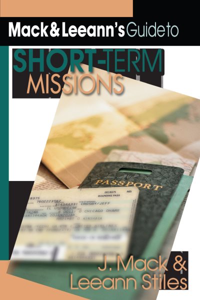 Mack Leeann's Guide to Short-Term Missions cover