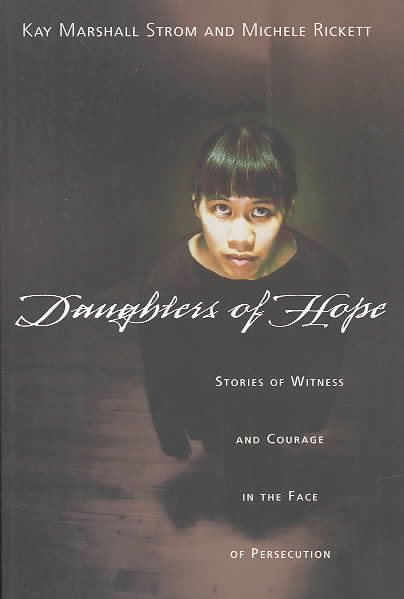Daughters of Hope: Stories of Witness & Courage in the Face of Persecution cover
