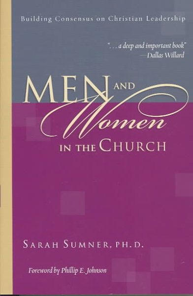 Men and Women in the Church: Building Consensus on Christian Leadership cover