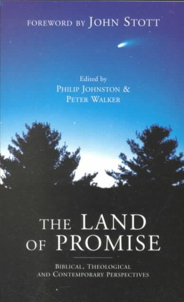 The Land of Promise: Biblical, Theological and Contemporary Perspectives cover