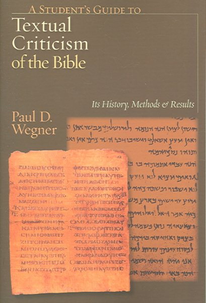 A Student's Guide to Textual Criticism of the Bible: Its History, Methods and Results cover