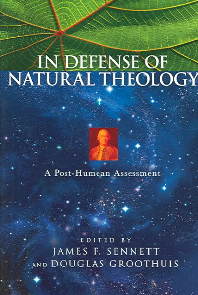 In Defense of Natural Theology: A Post-Humean Assessment cover