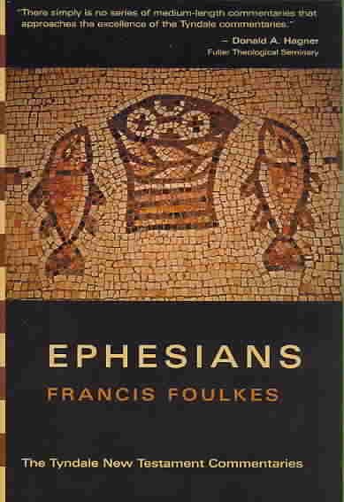 Ephesians: An Introduction and Commentary (Tyndale New Testament Commentaries) cover