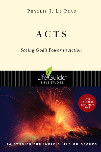 Acts: Seeing God's Power in Action (Lifeguide Bible Studies) cover