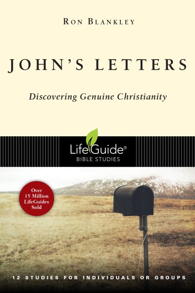 John's Letters: Discovering Genuine Christianity (Lifeguide Bible Studies) cover