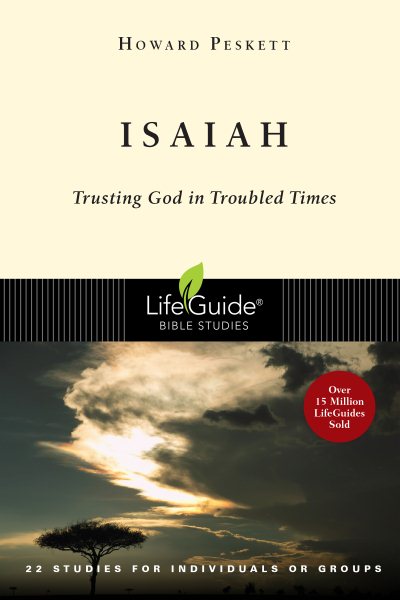 Isaiah: Trusting God in Troubled Times (LifeGuide Bible Studies) cover
