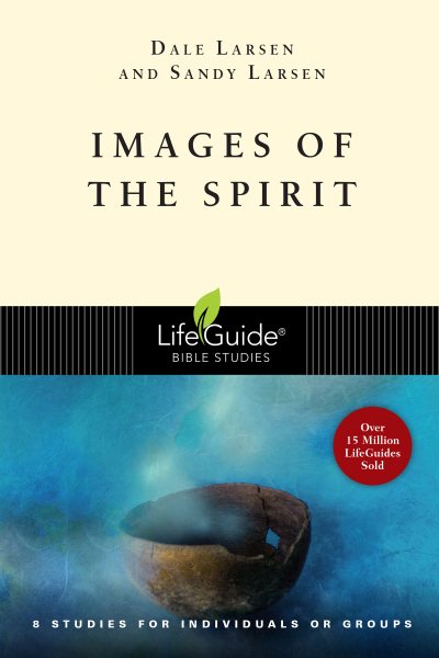 Images of the Spirit (Lifeguide Bible Studies) cover
