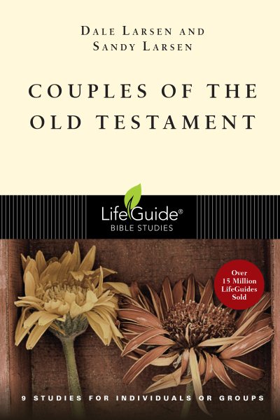 Couples of the Old Testament (LifeGuide Bible Studies) cover