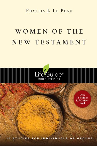 Women of the New Testament (LifeGuide Bible Studies) cover