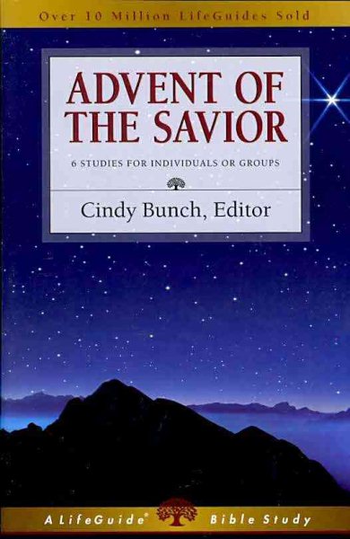 Advent of the Savior (LifeGuide Bible Studies) cover