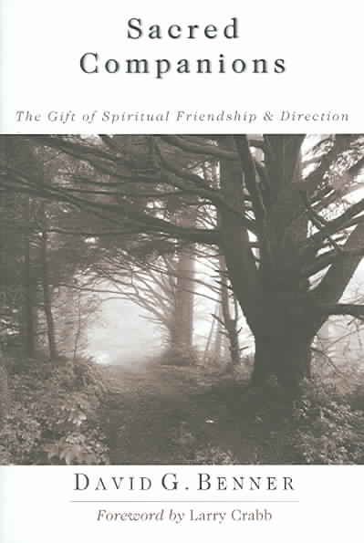 Sacred Companions: The Gift of Spiritual Friendship & Direction cover