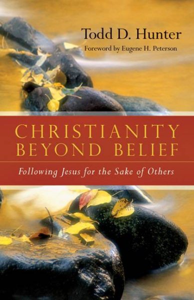 Christianity Beyond Belief: Following Jesus for the Sake of Others cover