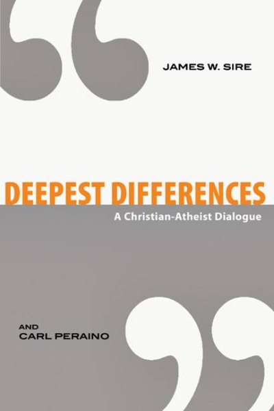 Deepest Differences: A Christian-Atheist Dialogue cover