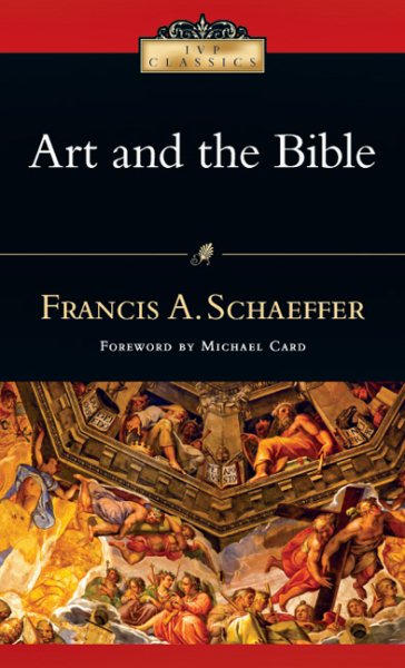Art and the Bible (IVP Classics) cover