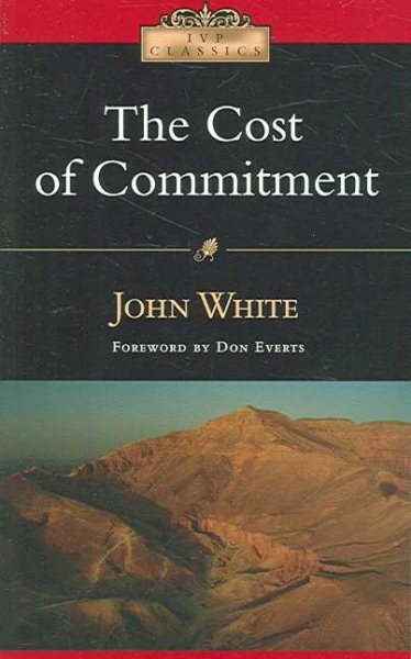 The Cost of Commitment (IVP Classics) cover