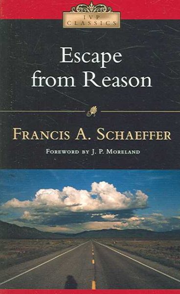 Escape from Reason (IVP Classics) cover