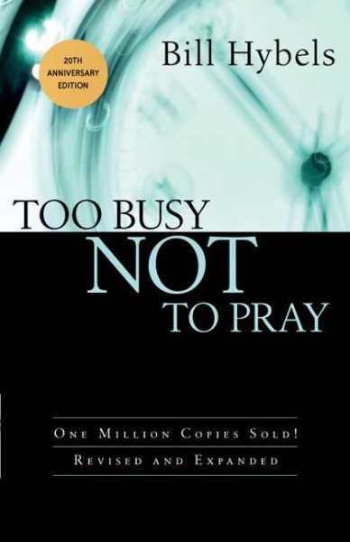 Too Busy Not to Pray cover