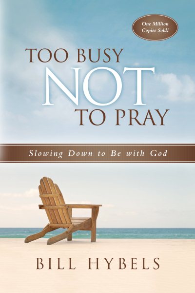 Too Busy Not to Pray cover
