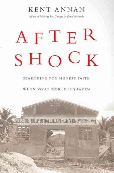 After Shock: Searching for Honest Faith When Your World Is Shaken cover