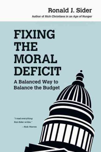 Fixing the Moral Deficit: A Balanced Way to Balance the Budget cover