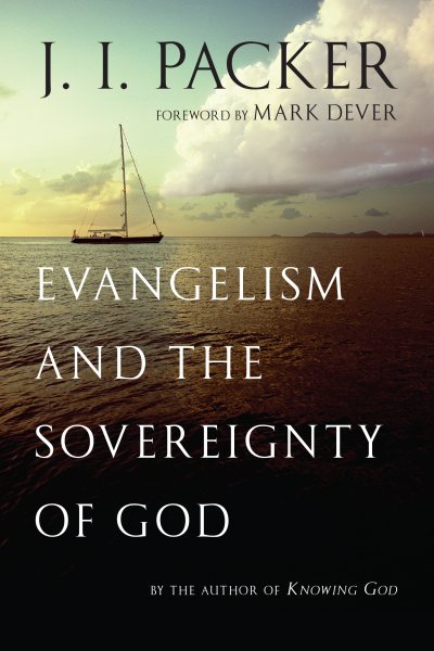 Evangelism and the Sovereignty of God cover