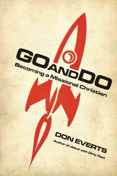 Go and Do: Becoming a Missional Christian cover
