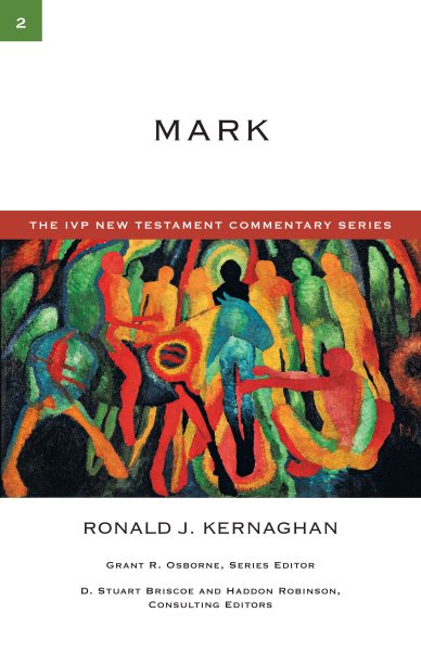 Mark (The IVP New Testament Commentary Series, Volume 2) cover