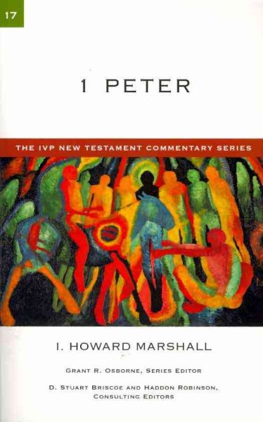 1 Peter (Volume 17) (The IVP New Testament Commentary Series) cover