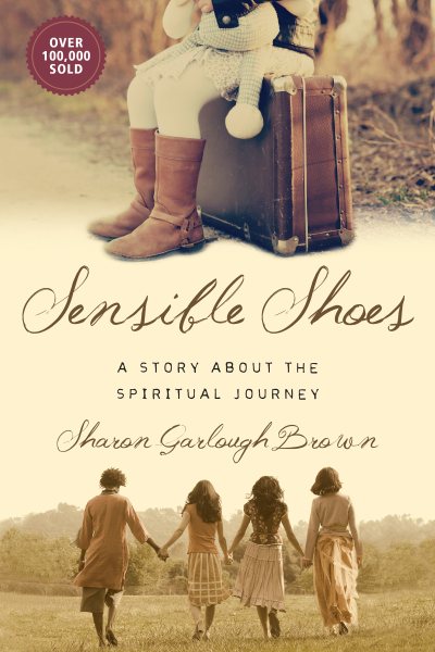 Sensible Shoes: A Story about the Spiritual Journey (Sensible Shoes Series) cover