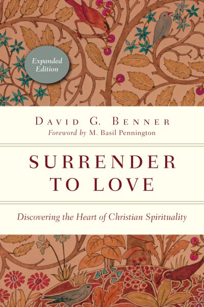Surrender to Love: Discovering the Heart of Christian Spirituality (Spiritual Journey) cover