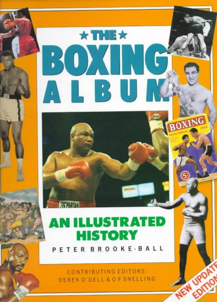 Boxing Album: An Illustrated History