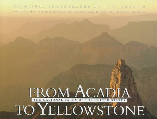 From Acadia to Yellowstone: The National Parks of the United States cover