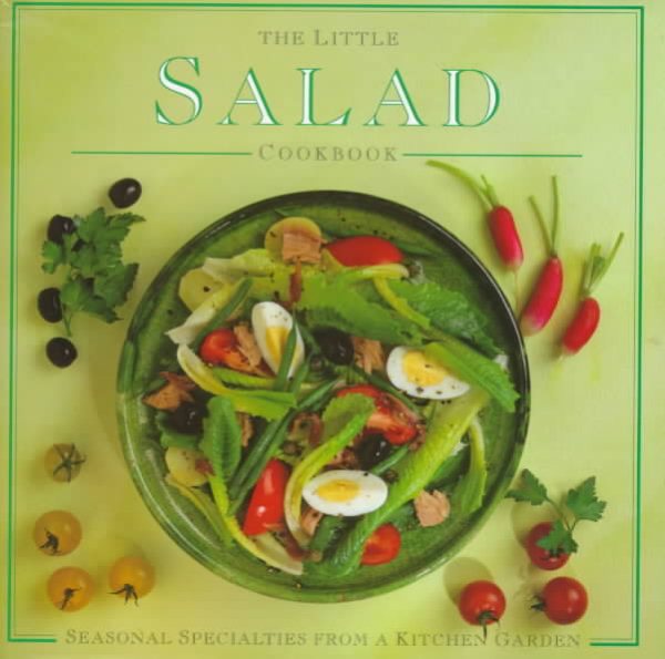 The Little Salad Cookbook (The Little Cookbook Series) cover